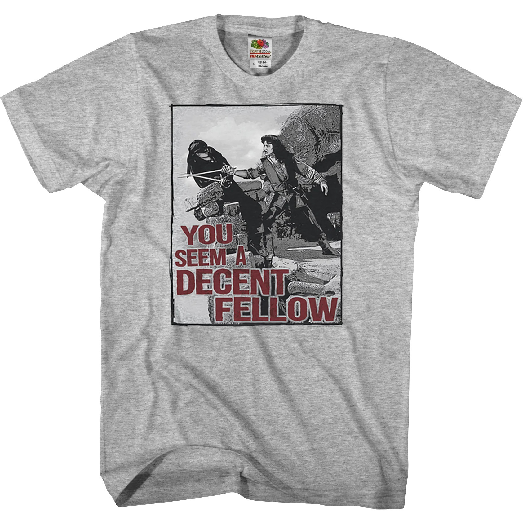 Decent Fellow Princess Bride Shirt